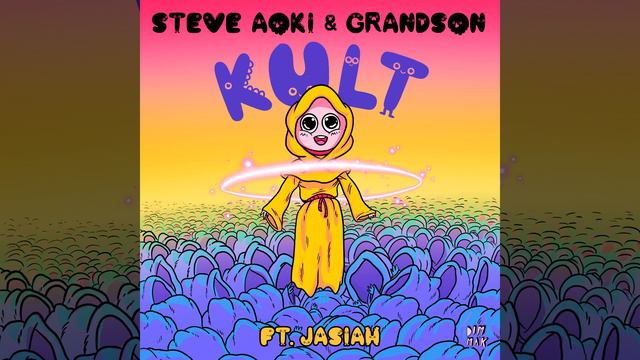 Steve Aoki & grandson - KULT (feat. Jasiah) смотреть онлайн