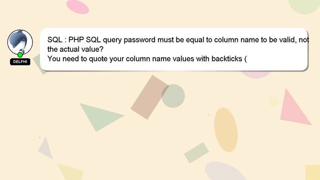 SQL : PHP SQL query password must be equal to column name to be valid, not the actual value? смотреть онлайн