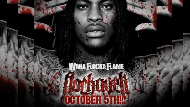 Waka Flocka Flame- Grove St. Party Ft. Kebo Gotti
