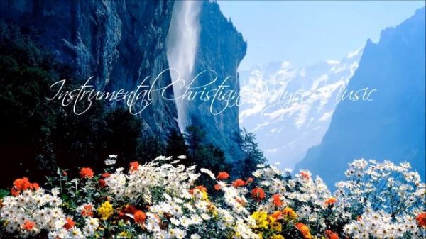 Relaxing Music for Prayer || Instrumental Christian Prayer Music