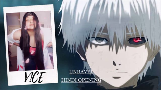 Unravel Hindi Ver смотреть онлайн