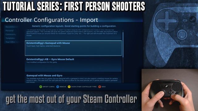 FPS First Person Shooter Guide / How To / Best Settings - Steam Controller Tutorial / Tip