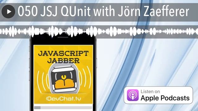 050 JSJ QUnit with Jörn Zaefferer смотреть онлайн