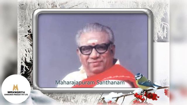 Maharajapuram Santhanam смотреть онлайн