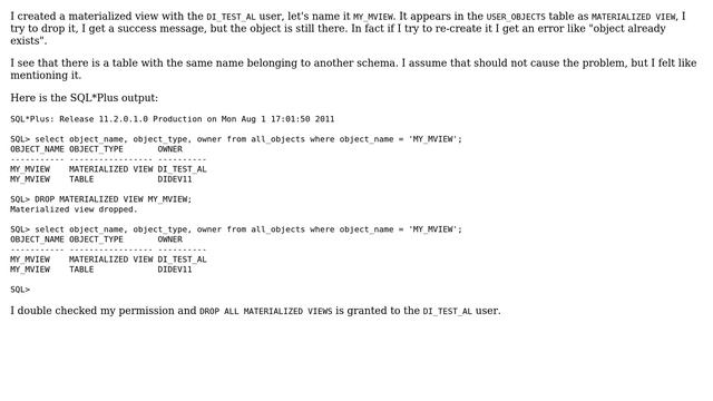 Why in Oracle 11gR2 I can't drop the materialized view with the same user that created it? смотреть онлайн