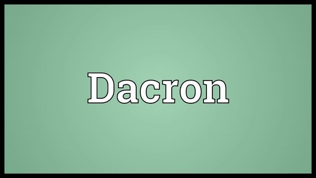 Dacron Meaning смотреть онлайн