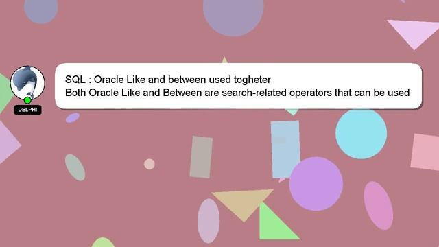 SQL : Oracle Like and between used togheter смотреть онлайн