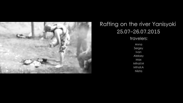 Сплав на байдарке по реке Янисйоки 25.07-26.07 2015. смотреть онлайн