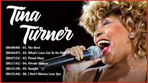Tina Turner Greatest Hits 2023 ~ Top Songs Of Tina Turner