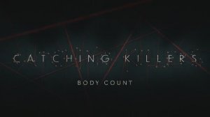 Как поймать убийцу 1 сезон 1 серия (документальный сериал, 2021)