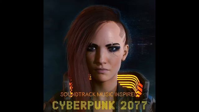Music inspired by CYBERPUNK 2077 смотреть онлайн