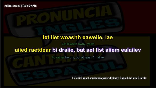 Rain On Me - Lady Gaga | Ariana Grande | Como hablar cantar pronunciacion ingles traducida español смотреть онлайн