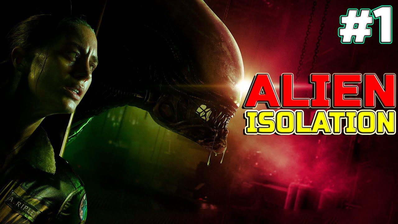 Alien Isolation - НАЧАЛО (Первый взгляд) (Обзор игры) смотреть онлайн