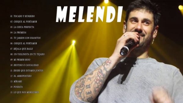 The best hits of Melendi - Beautiful Romantic Songs 2022