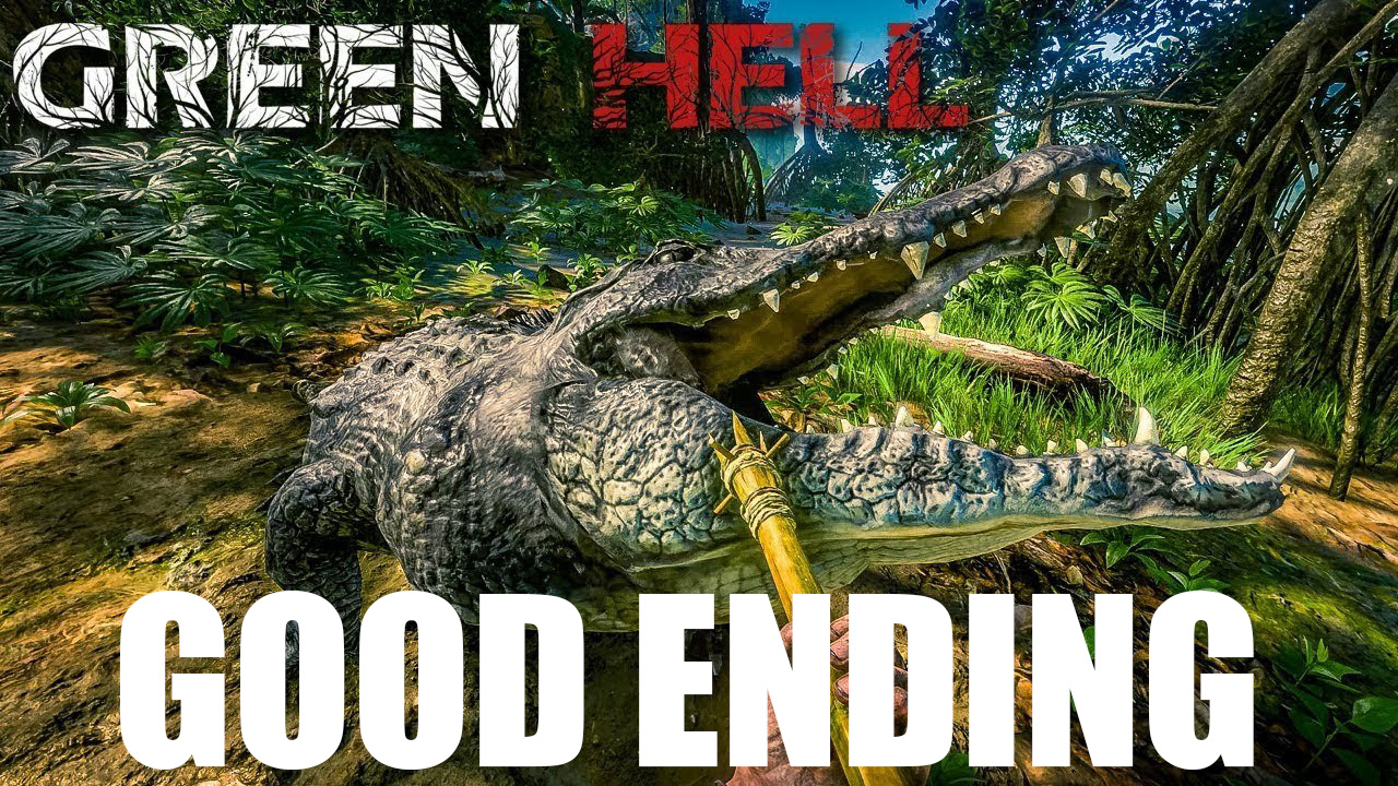 Green Hell VR Good Ending смотреть онлайн