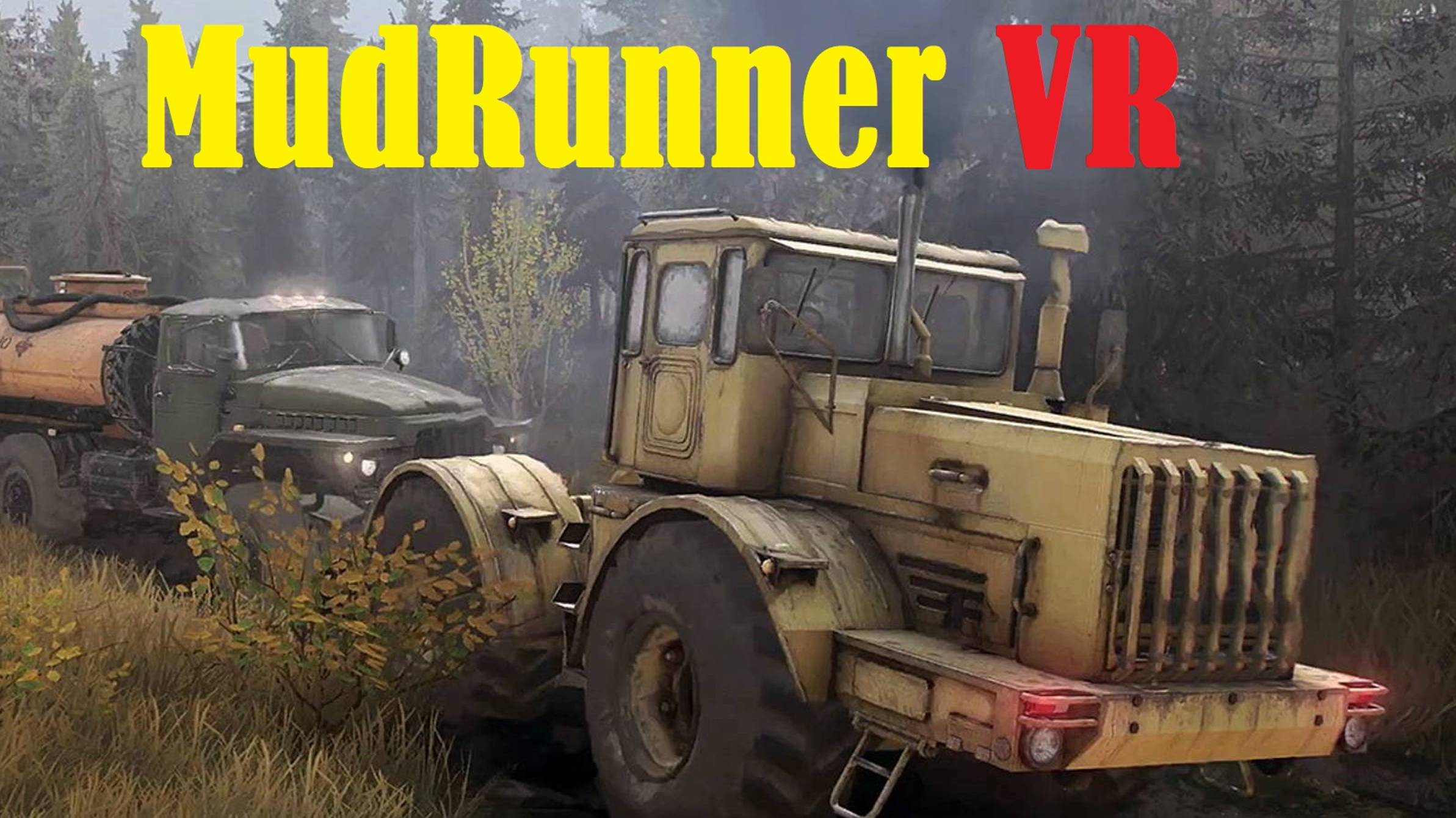 MudRunner VR трейлер к игре смотреть онлайн