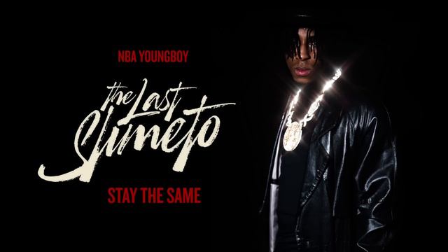 NBA Youngboy - Stay The Same [Official Audio] смотреть онлайн