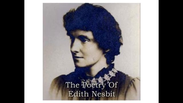 The Poetry of Edith Nesbit смотреть онлайн