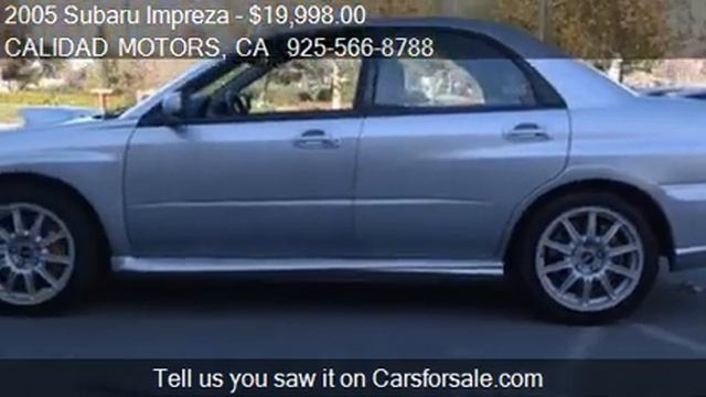 2005 Subaru Impreza WRX STi Sedan 4D For Sale In CONCORD, CA