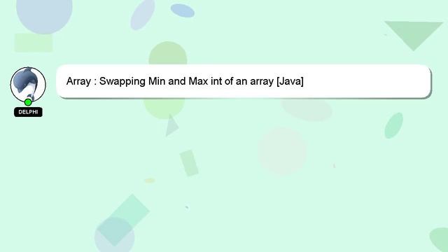 Array : Swapping Min and Max int of an array [Java] смотреть онлайн
