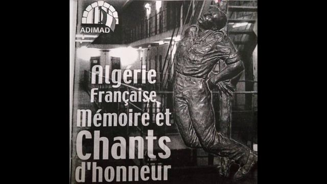 Je ne regrette rien - Algérie Française, mémoire et chant d'honneur смотреть онлайн