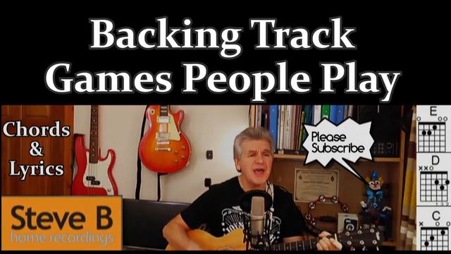❤️ Games People Play - Joe South - Free Backing Track - Guitar - Chords & Lyrics Cover- Steve.B смотреть онлайн