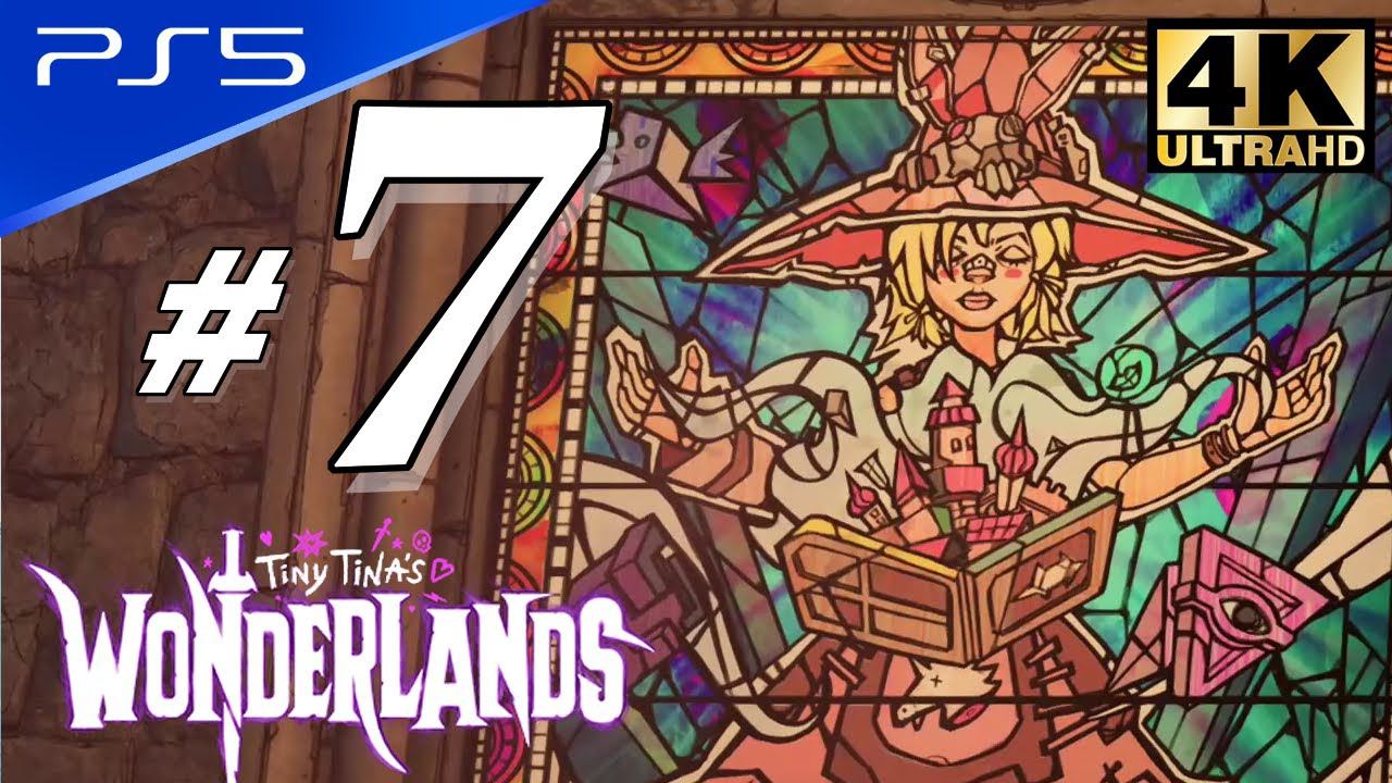 Tiny Tina's Wonderlands - PS5 4K 60FPS Part 7 Walkthrough No Commentary смотреть онлайн