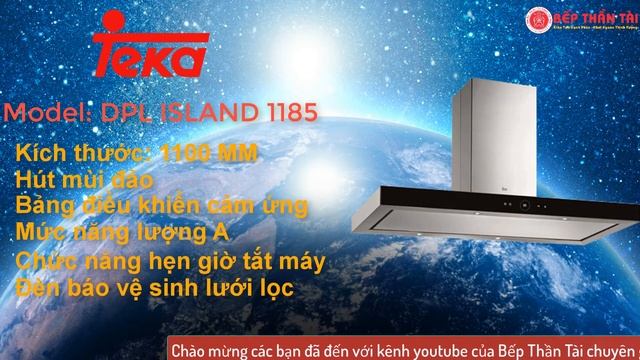 Hút mùi Teka DPL ISLAND 1185 смотреть онлайн