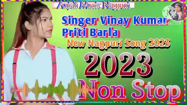 Non Stop/New Nagpuri Sadri Dance Video Song 2023/Vinay Kumar Priti Barla/Anjali Music Nagpuri