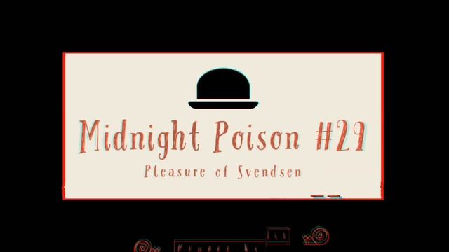 Midnight Poison #29 (Pleasure of Svendsen) Mewooo.Ks Edit смотреть онлайн