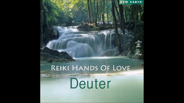 Reiki Hands Of Love - Deuter
