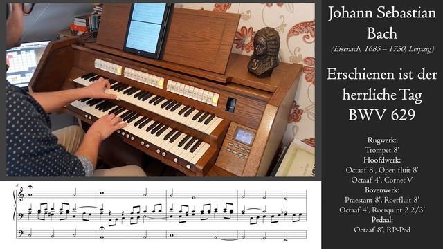 J.S. Bach - Erschienen ist der herrliche Tag, BWV 629 - Marcussen organ, Rotterdam, Hauptwerk смотреть онлайн