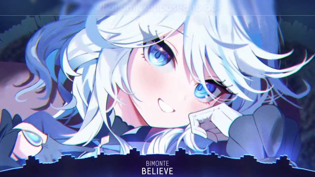 Nightcore - Believe (Lyrics) смотреть онлайн