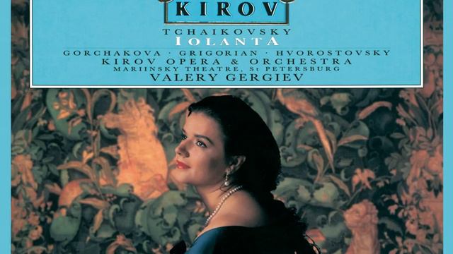 Tchaikovsky: Iolanta Op. 69 - "Gotfrid, ja vyruchat'tib'a javilsa" смотреть онлайн