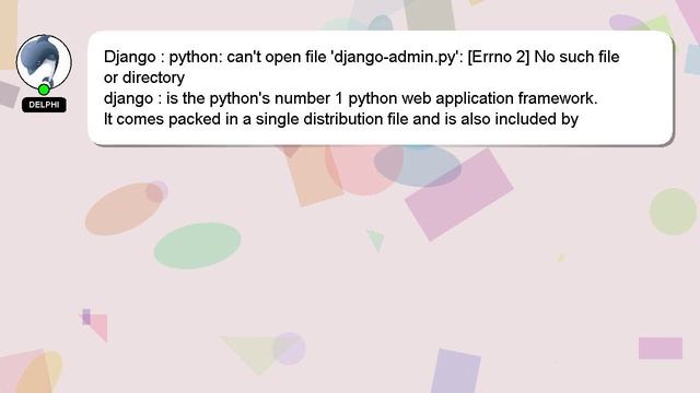 Django : python: can't open file 'django-admin.py': [Errno 2] No such file or directory смотреть онлайн