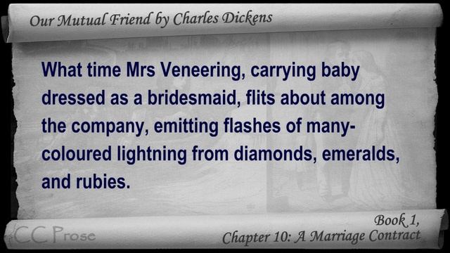 Book 1, Chapter 10 - Our Mutual Friend by Charles Dickens - A Marriage Contract смотреть онлайн