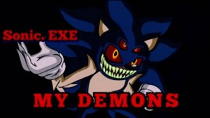 Sonic.EXE My Demons
