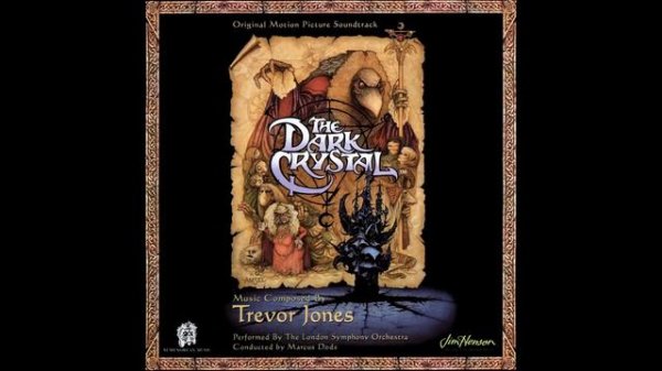 The Dark Crystal - OST Disc 1 HQ Audio