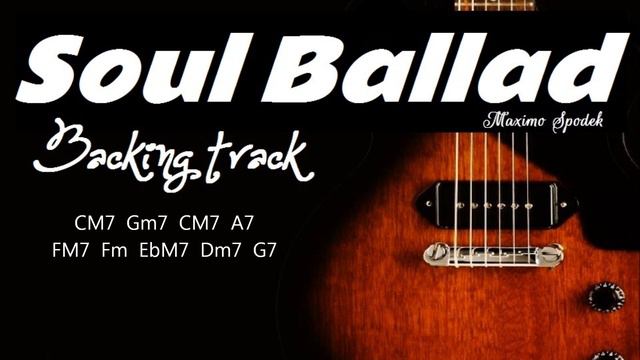 SOUL BALLAD BACKING TRACK IN CM7, BARRY WHITE STYLE, FOR GUITARS, SAXOPHONE AND PIANO смотреть онлайн