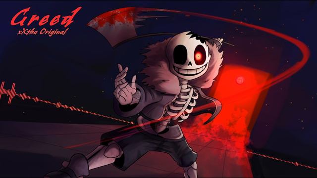 Greed [Horror Sans Theme] [xXtha Original] смотреть онлайн