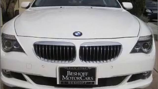 2008 BMW 6 Series - San Jose CA смотреть онлайн