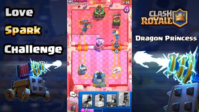 Love Spark Challenge Battle time - Game Play | Dragon Princess #clashroyale #clash #royale смотреть онлайн