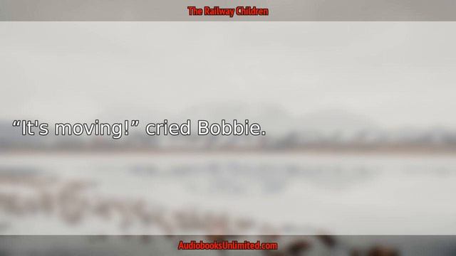 The Railway Children Audiobook Chapter 6 смотреть онлайн