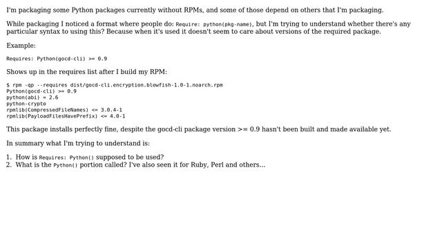Unix & Linux: What does Requires: Python(package) do for RHEL spec files? смотреть онлайн
