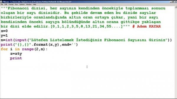 Python 3 #11 Fibonacci Serisi , Altın Oran [Create Fibonacci Series with Python]