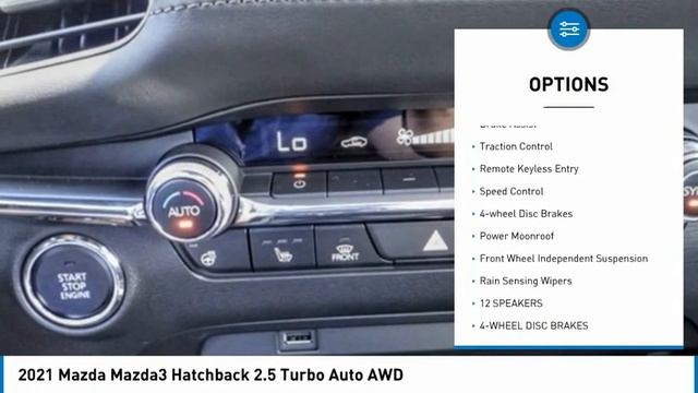 2021 Mazda Mazda3 Hatchback ANAHEIM, BUENA PARK TUSTIN IRVINE SANTA ANA WESTMINSTER PLACENTIA YORBA смотреть онлайн