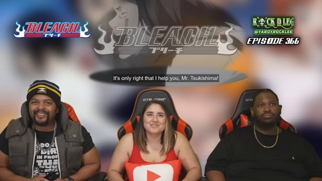 Finally Caught Up July Hurry Up! Bleach Episode 366 Reaction смотреть онлайн