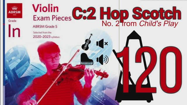C:2 Hop Scotch | Piano Accompaniment | ABRSM Violin Initial Grade | 2020-2023 | 120 смотреть онлайн