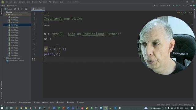 Como inverter uma string em Python de forma Pythônica? Dicas Pythônicas. Projeto pyPRO. смотреть онлайн