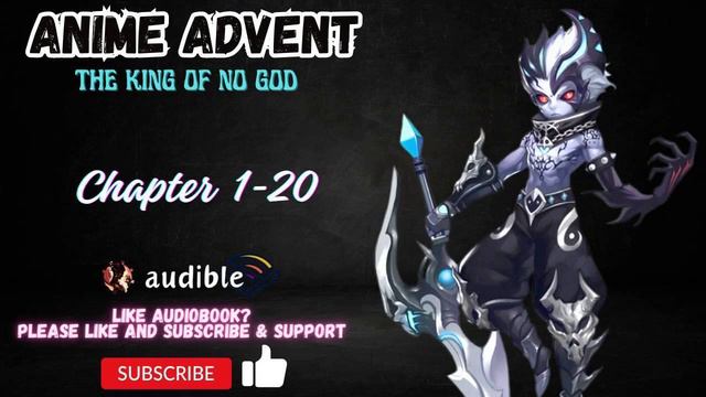 Anime Advent: The King Of No God Chapter 1-20 смотреть онлайн